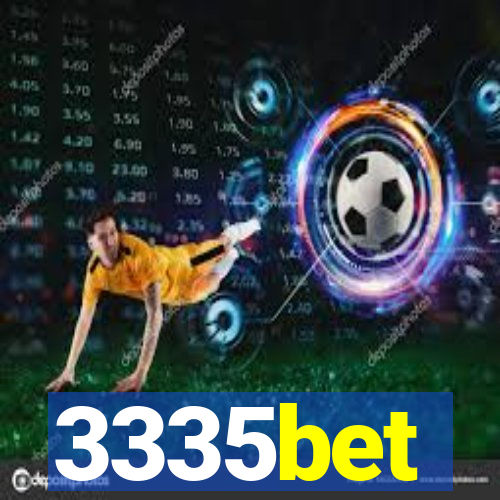 3335bet