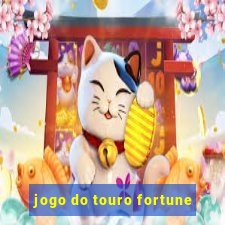 jogo do touro fortune