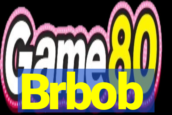 Brbob