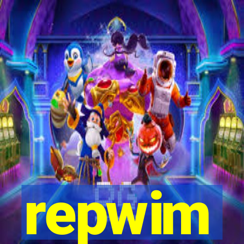 repwim