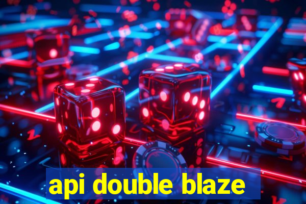 api double blaze