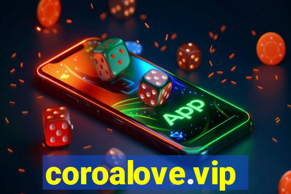 coroalove.vip