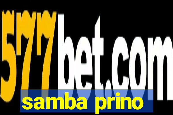 samba prino