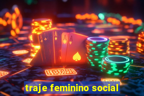 traje feminino social