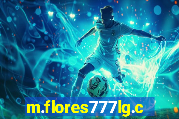 m.flores777lg.com