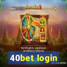 40bet login