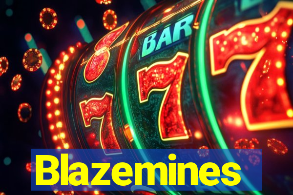 Blazemines