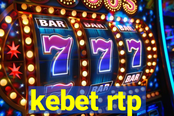 kebet rtp