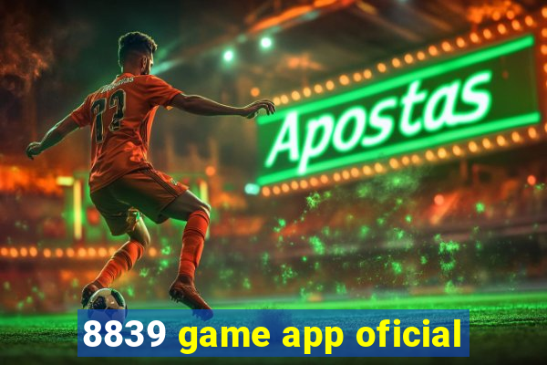 8839 game app oficial