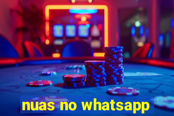 nuas no whatsapp