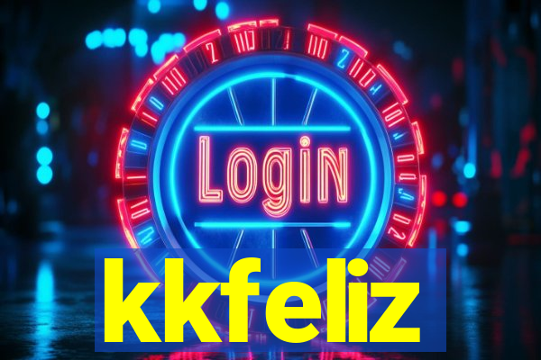 kkfeliz