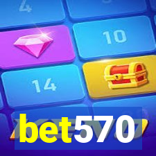 bet570