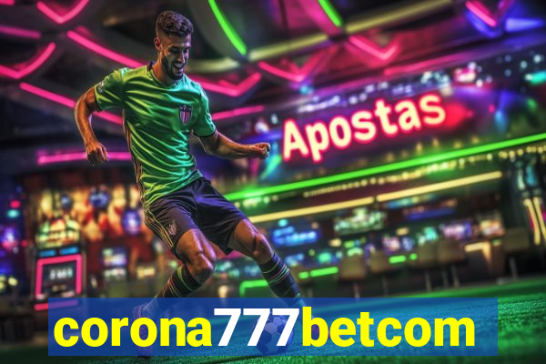 corona777betcom