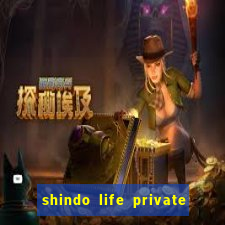 shindo life private server blaze