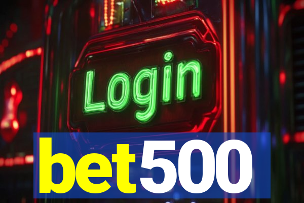 bet500