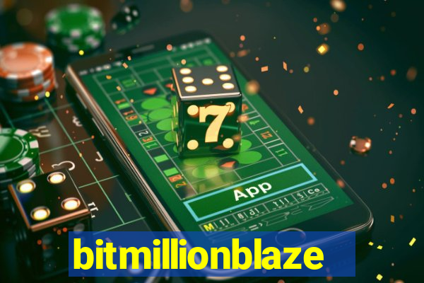 bitmillionblaze