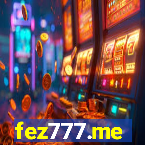 fez777.me