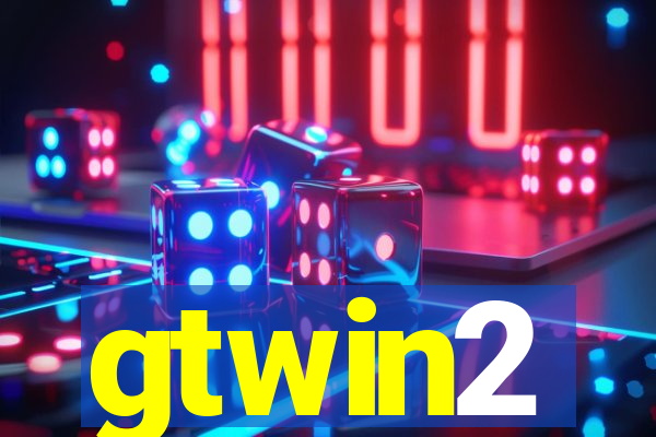 gtwin2