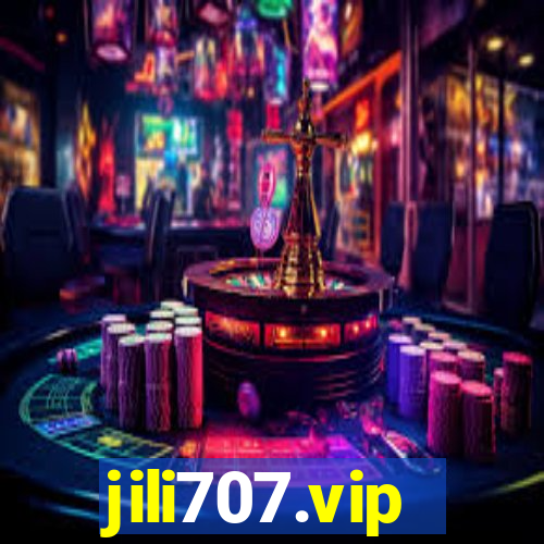 jili707.vip