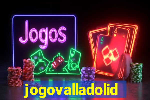 jogovalladolid