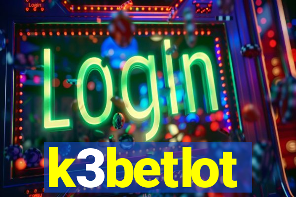 k3betlot