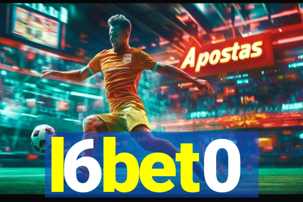 l6bet0