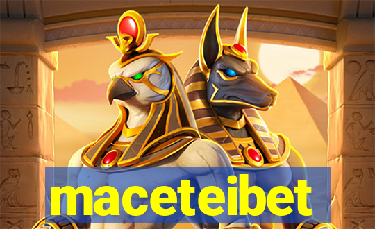 maceteibet