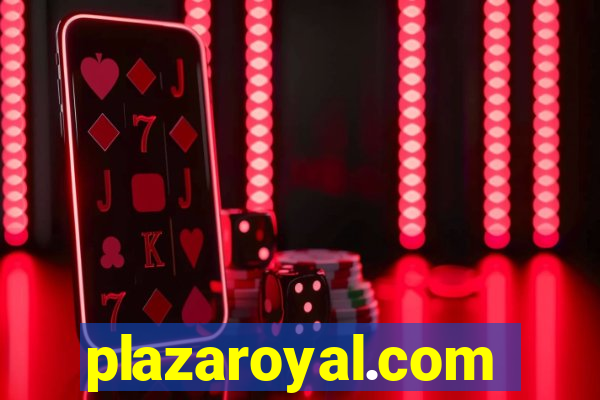 plazaroyal.com