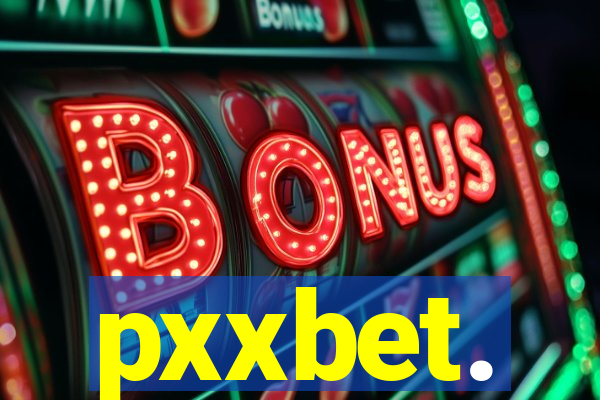 pxxbet.