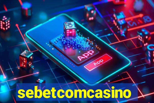 sebetcomcasino