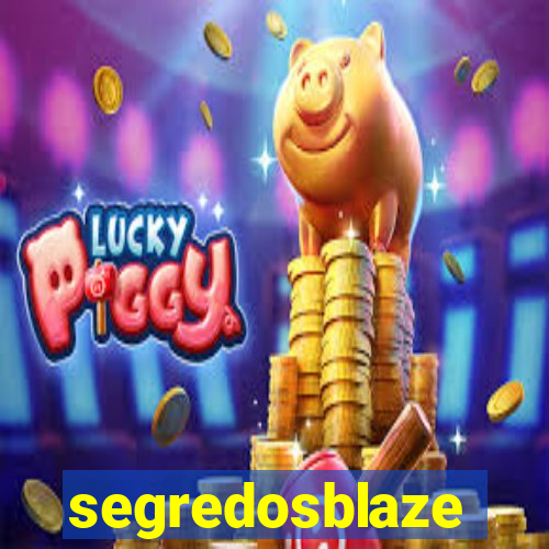 segredosblaze