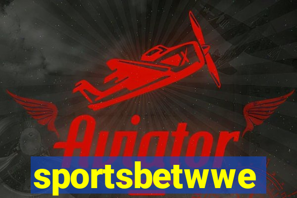 sportsbetwwe