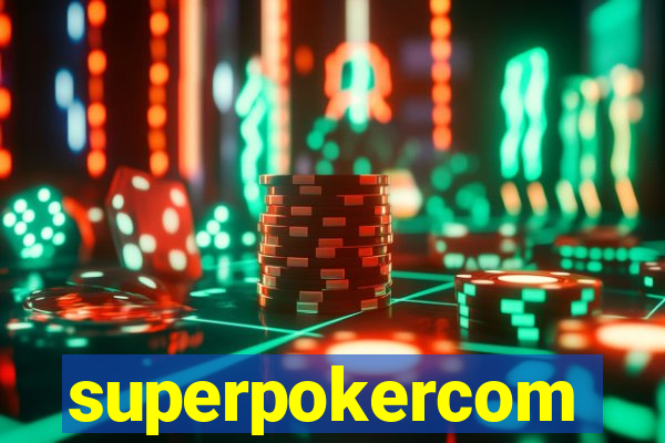 superpokercom