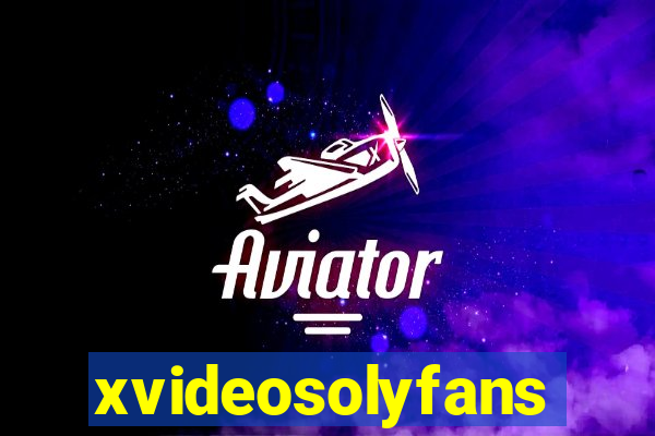 xvideosolyfans